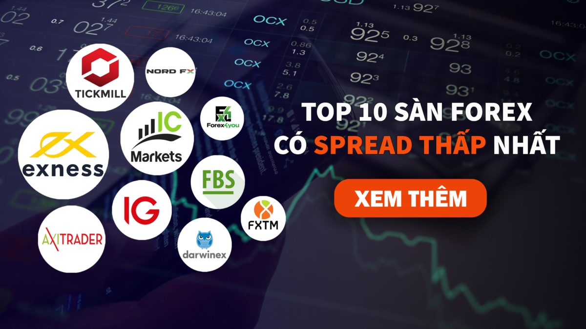Top 10 sàn Forex có Spread thấp nhất hiện nay top-10-san-forex-spread-thap-nhat (1)