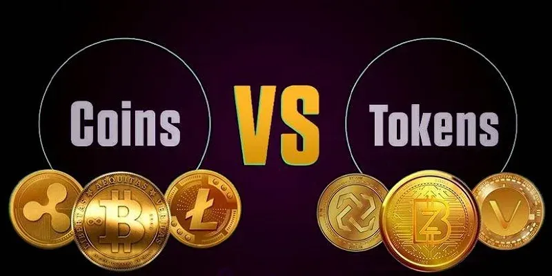 Coins và Tokens Crypto là gì? Coin và Token Crypto là gì