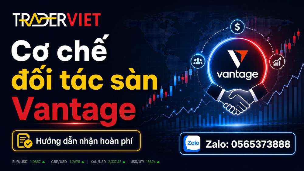 Cơ Chế đối Tác Sàn Vantage